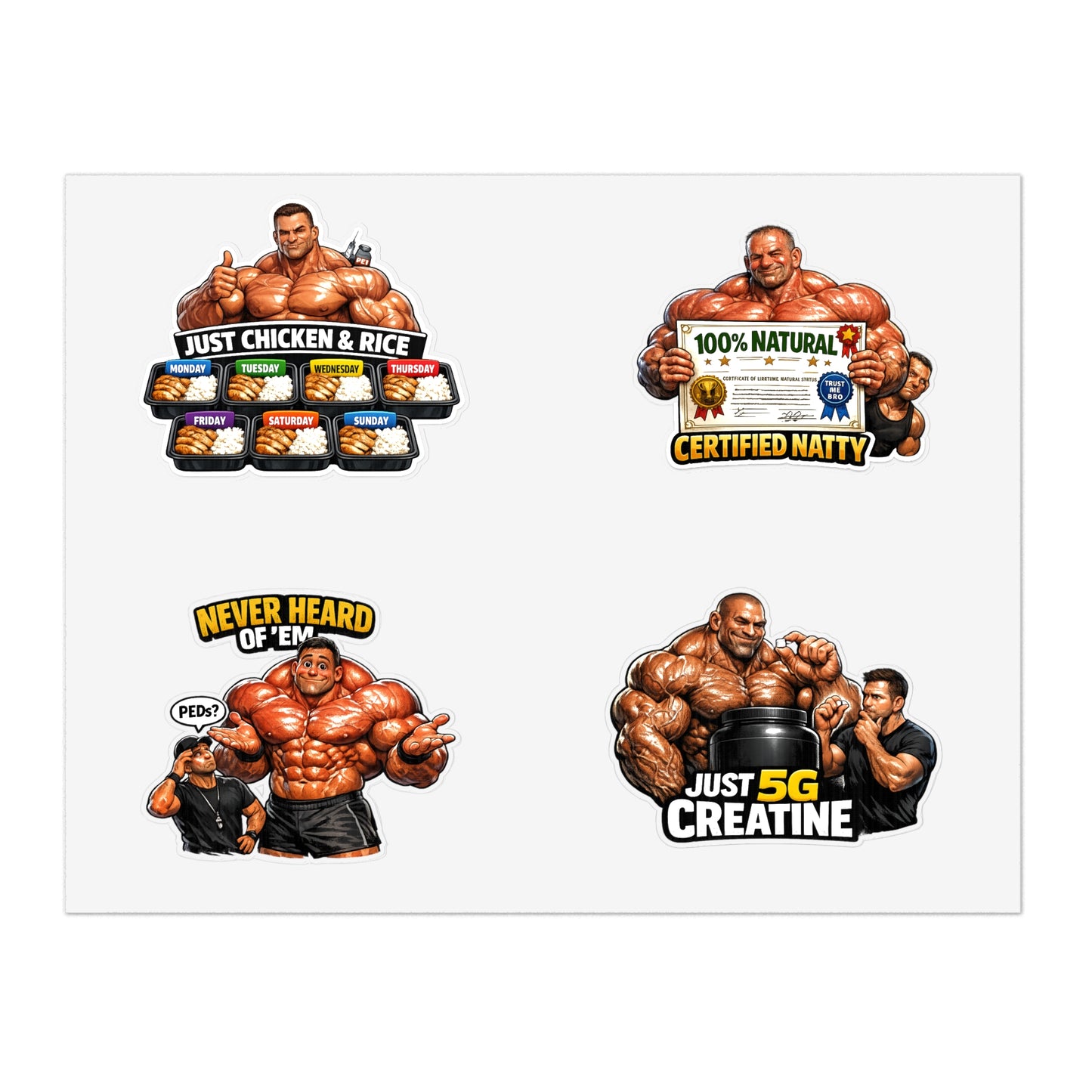 Fake Natties Sticker Sheet By Swoly Ghost— Funny Gym Muscle Memes ('Just Chicken & Rice', 'Certified Natty', 'Just 5G Creatine')