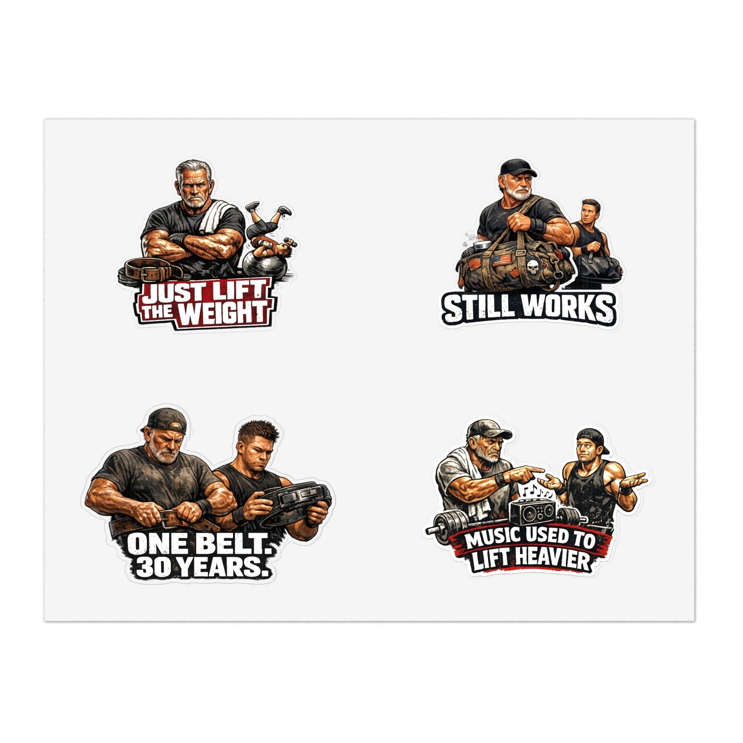 Gym Veterans Sticker Sheet #2 By Swoly Ghost — "Just Lift the Weight", "Still Works", "One Belt: 30 Years", "Music Used to Lift Heavier"